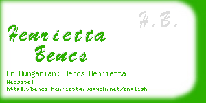 henrietta bencs business card